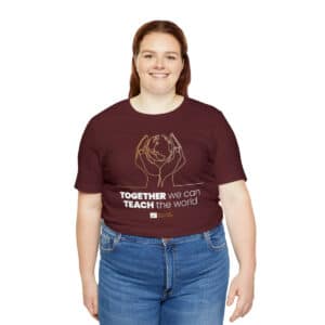 Together We Can Teach — Unisex Tee